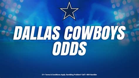 cowboys odds to win super bowl|Dallas Cowboys Odds: Super Bowl, Playoffs, NFC East .